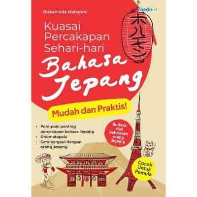 Buku Jepang Kuasai Percakapan Sehari2 Checklist Rekomendasi Kamus Bahasa Jepang Indonesia - Buku Jepang Kuasai Percakapan Sehari2 Checklist