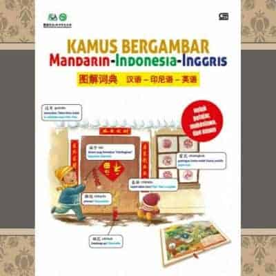 Kamus Bahasa Mandarin Indonesia - Kamus Bergambar Mandarin-Indonesia-Inggris Kamus Bahasa Mandarin Indonesia Terbaik Kamus Bergambar Mandarin-Indonesia-Inggris