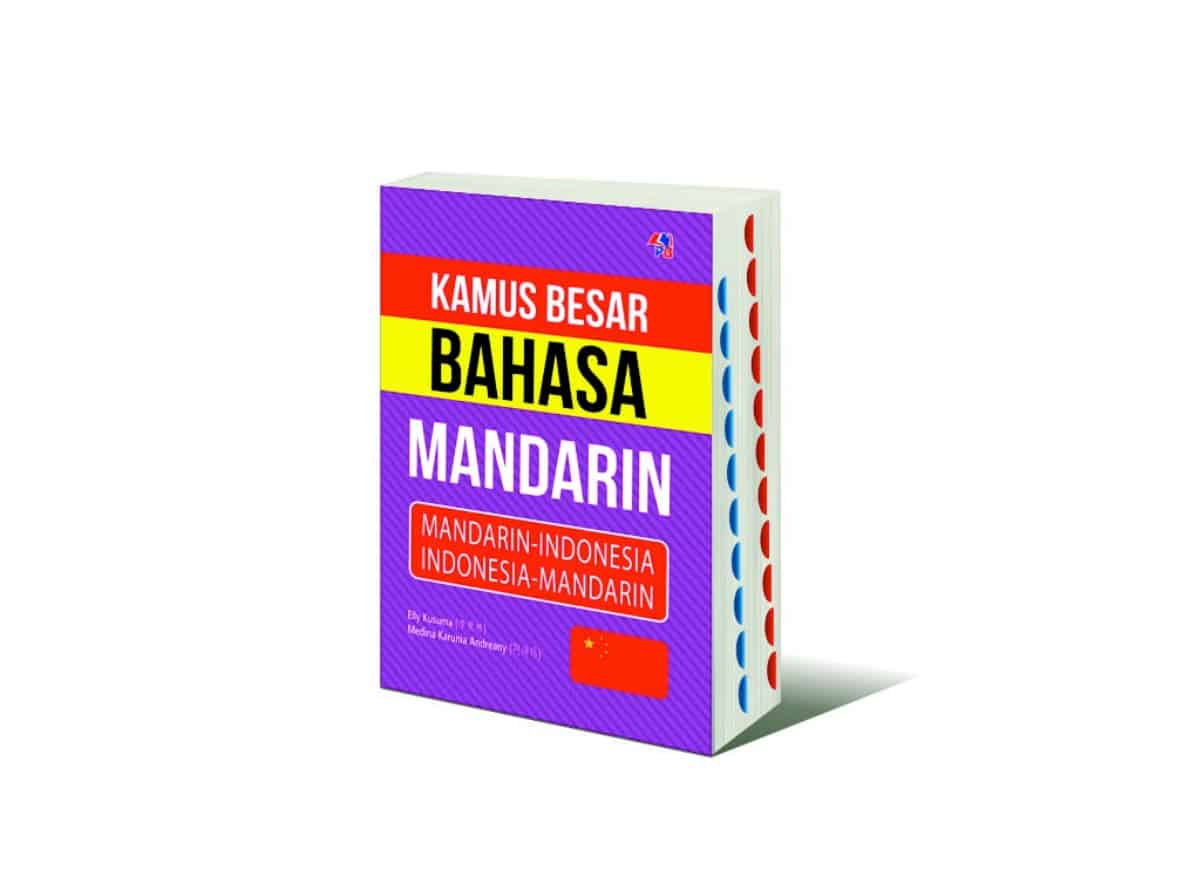 Rekomendasi Kamus Bahasa Mandarin-Indonesia Rekomendasi Kamus Bahasa Mandarin-Indonesia