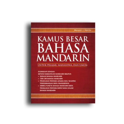 Merk Kamus Bahasa Mandarin-Indonesia Kamus Besar Bahasa Mandarin Kamus Bahasa Mandarin-Indonesia Kamus Besar Bahasa Mandarin