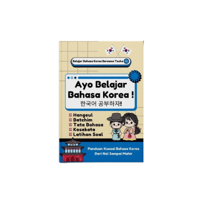 Merk Buku Belajar Bahasa Korea Ayo Belajar Bahasa Korea! Buku Belajar Bahasa Korea Ayo Belajar Bahasa Korea!